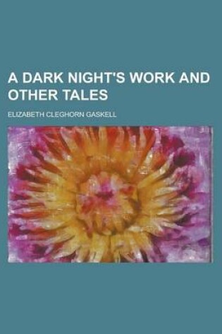 Cover of A Dark Night's Work and Other Tales