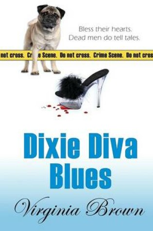 Cover of Dixie Diva Blues