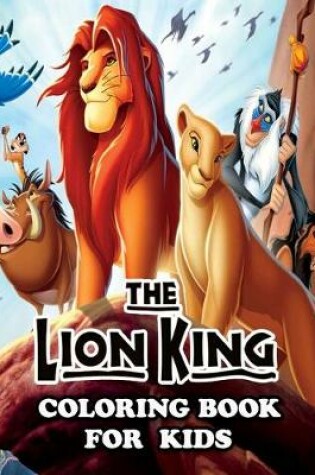 Cover of The Lion King Coloring Book for Kids