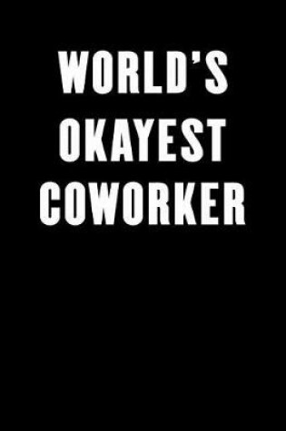 Cover of World's Okayest Coworker