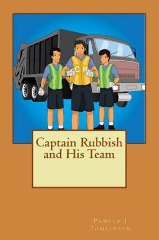 Cover of Captain Rubbish and His Team