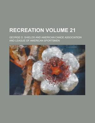 Book cover for Recreation Volume 21