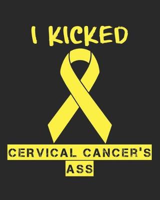 Book cover for I Kicked Cervical Cancer's Ass