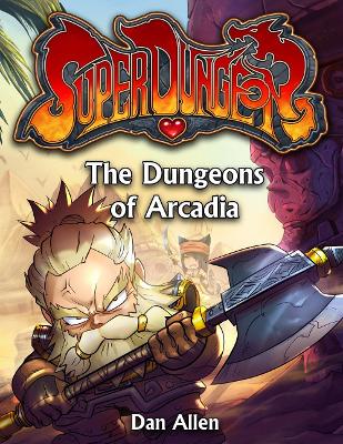 Book cover for The Dungeons of Arcadia