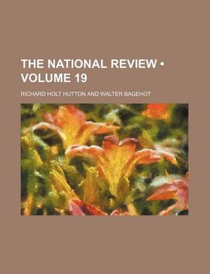 Book cover for The National Review (Volume 19)