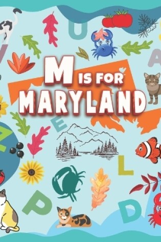 Cover of M is For Maryland