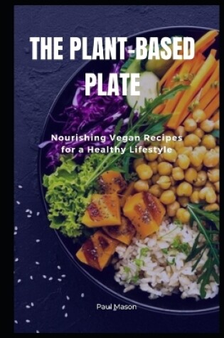 Cover of The Plant-Based Plate