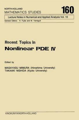 Cover of Recent Topics in Nonlinear Pde IV