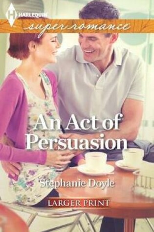 Cover of An Act of Persuasion