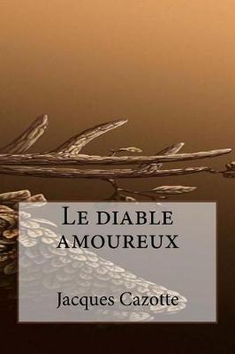 Book cover for Le Diable Amoureux