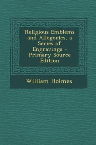 Cover of Religious Emblems and Allegories, a Series of Engravings