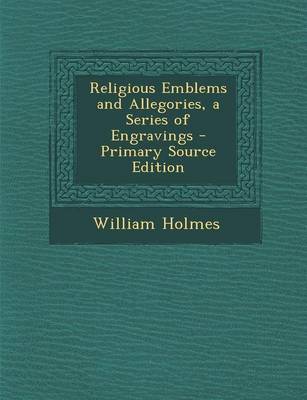 Book cover for Religious Emblems and Allegories, a Series of Engravings