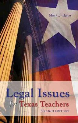 Book cover for Legal Issues for Texas Teachers