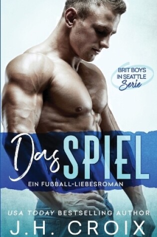 Cover of Das Spiel - Ein Fußball-Liebesroman