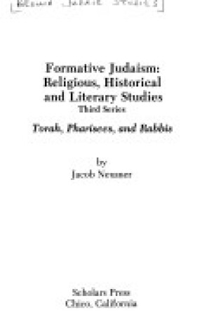 Cover of Formative Judaism, Third Series