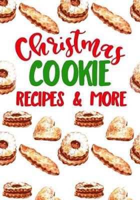 Book cover for Christmas Cookie Recipes & More