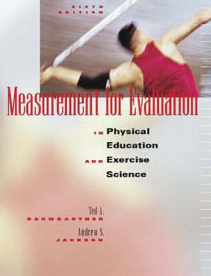 Book cover for Measurement for Evaluation in Physical Education and Exercise Science