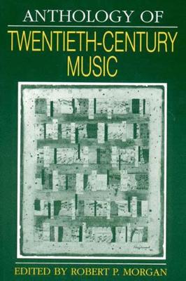 Book cover for Anthology of Twentieth-Century Music