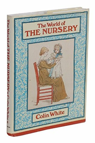 Cover of The World of the Nursery