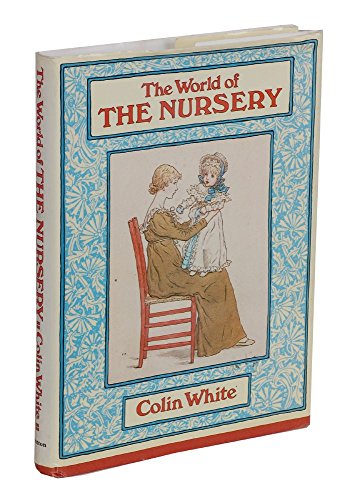 Book cover for The World of the Nursery