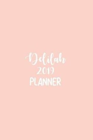 Cover of Delilah 2019 Planner