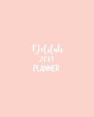 Book cover for Delilah 2019 Planner