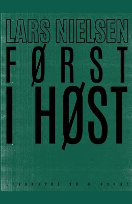 Book cover for Først i høst