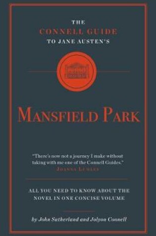 Cover of The Connell Guide To Jane Austen's Mansfield Park