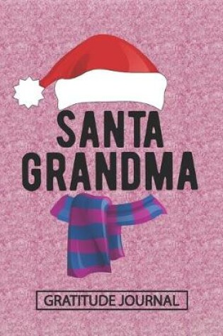 Cover of Santa Grandma - Gratitude Journal