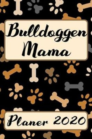 Cover of BULLDOGGEN MAMA Planer 2020