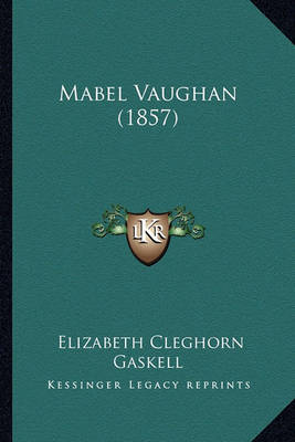 Book cover for Mabel Vaughan (1857) Mabel Vaughan (1857)
