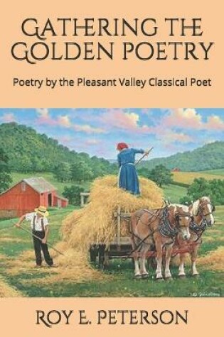 Cover of Gathering the Golden Poetry