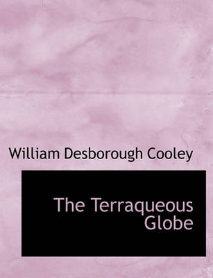 Book cover for The Terraqueous Globe