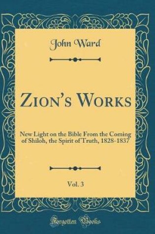 Cover of Zion's Works, Vol. 3