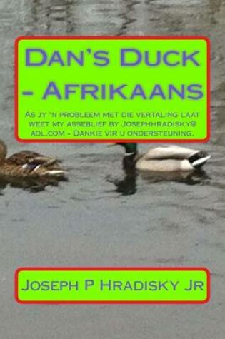 Cover of Dan's Duck - Afrikaans