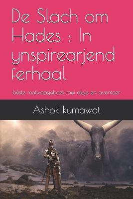 Book cover for De Slach om Hades