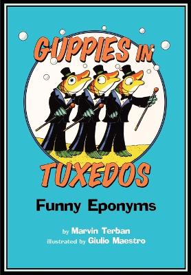 Book cover for Guppies in Tuxedos