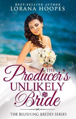 Book cover for The Producer's Unlikely Bride