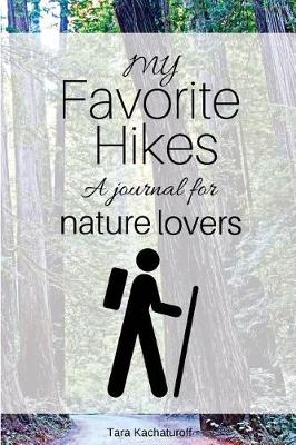 Book cover for My Favorite Hikes