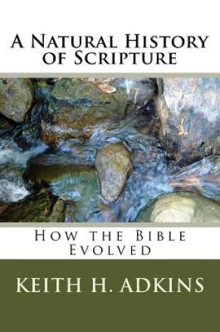 Cover of A natural history Of scripture