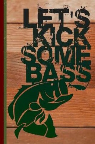 Cover of Let's Kick Some Bass