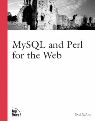 Book cover for MySQL and Perl for the Web