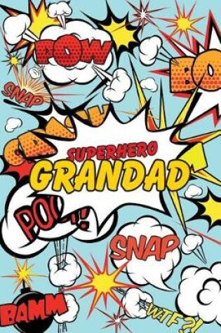 Cover of Superhero Grandad Journal