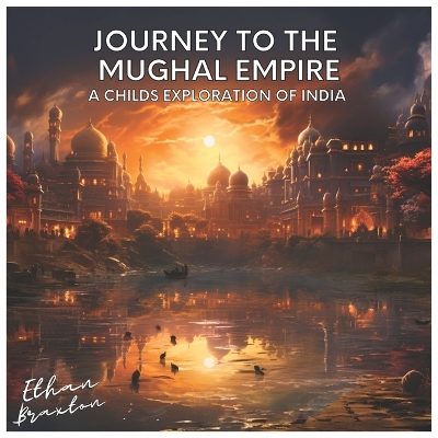 Cover of Journey to the Mughal Empire
