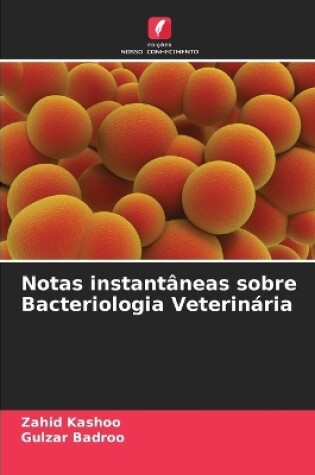 Cover of Notas instantâneas sobre Bacteriologia Veterinária