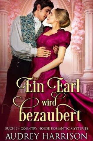 Cover of Ein Earl wird bezaubert