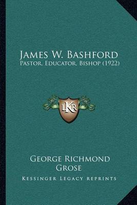 Book cover for James W. Bashford