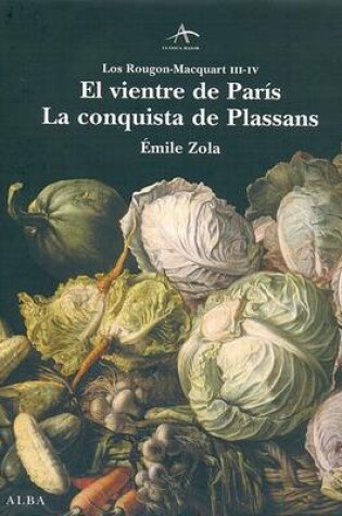 Cover of Vientre de Paris, El - Conquista de Plassans