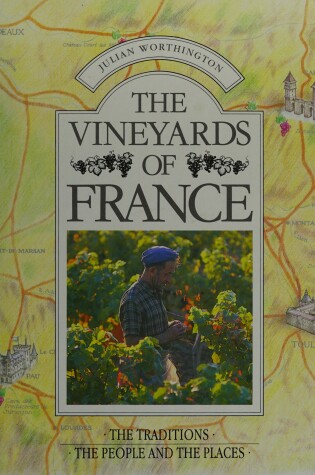 Cover of The Vineyards of France