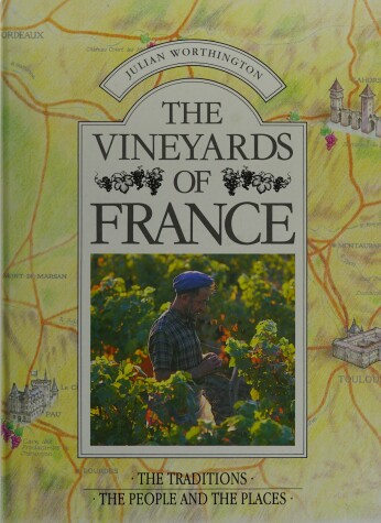 Book cover for The Vineyards of France